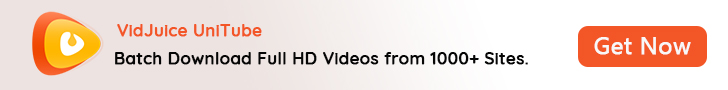 VidJuce UniTube Video Downloader