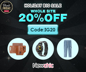 Newchic Pre Holiday Big Sale Whole Site 20% Off with Code:IG20