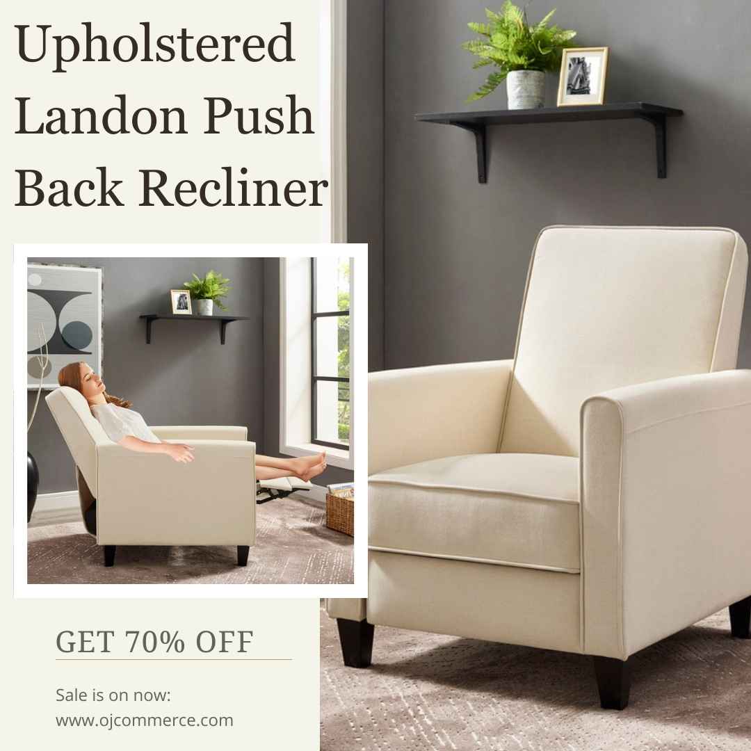 Landon Push Back Recliner