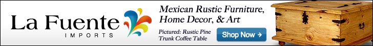 Shop La Fuente Imports for fine Rustic Furniture and Home Decor