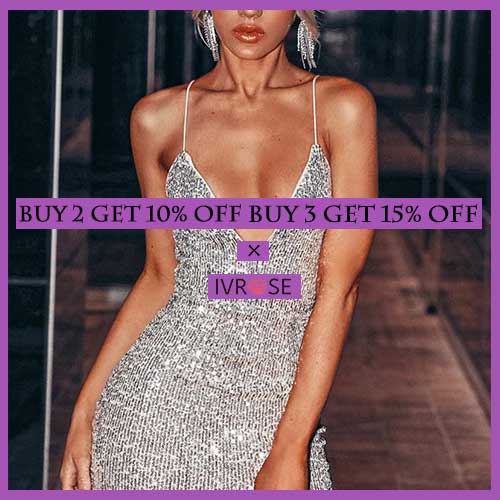BUY 2 GET 10% OFF, BUY 3 GET 15% OFF, UP TO 55% OFF SITEWIDE AT IVROSE