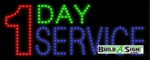 1 Day Service Regular LED Sign